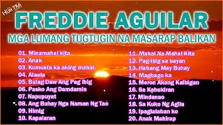 Mga Lumang Tugtugin na Masarap balikan - Freddie Aguilar Tagalog Love Songs Of All Time