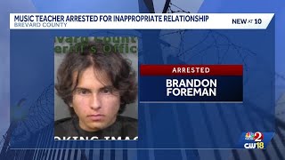 Brevard music teacher arrested for inappropriate relationship with student