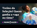 ASSISTA AO ÚLTIMO TREINO DA SELEÇÃO BRASILEIRA ANTES DO JOGO CONTRA O EQUADOR | PRORROGAÇÃO