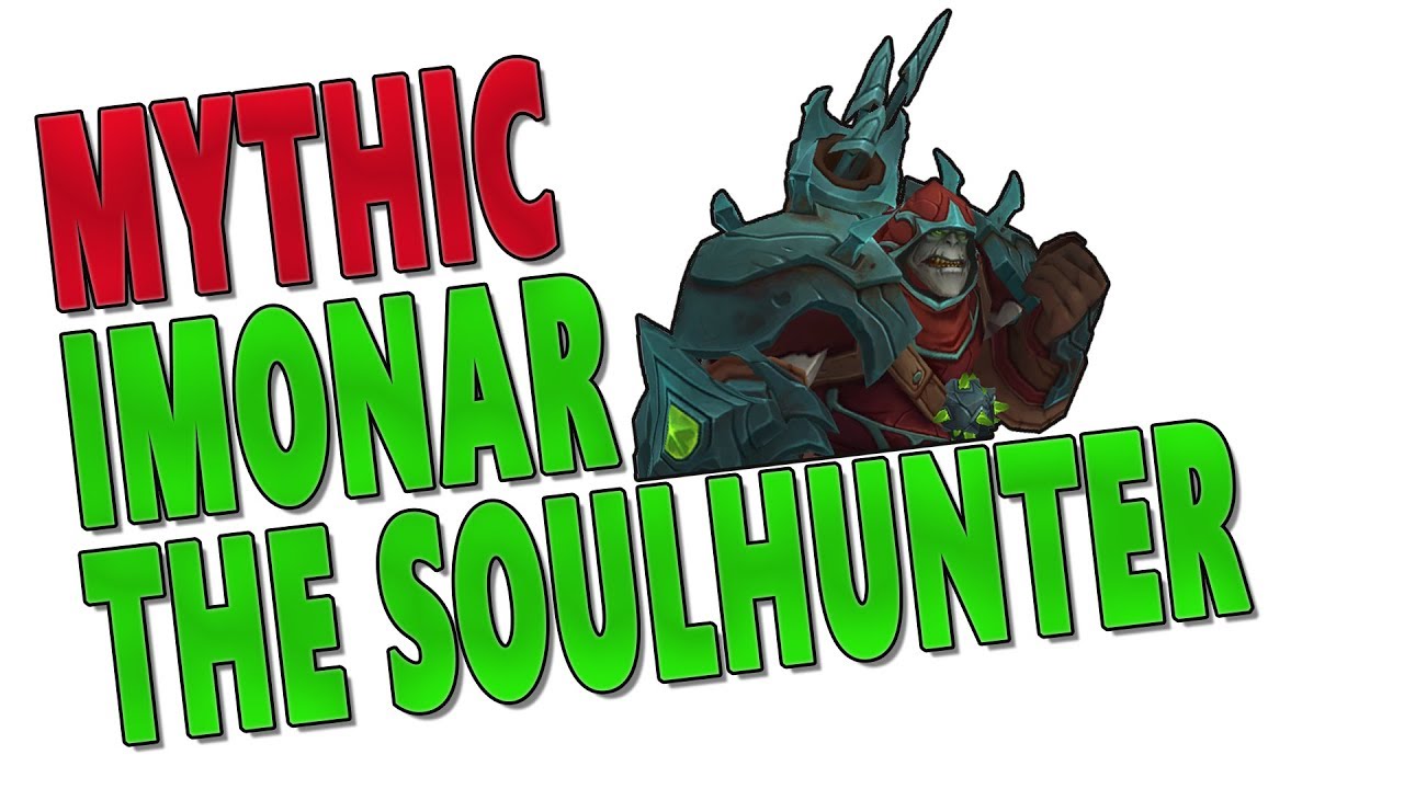 MYTHIC Imonar The Soulhunter - Resto Druid PoV (7.3.2 Antorus, The ...