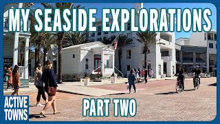 SEASIDE, FL: A surprising walkability feature of this classic New Urbanist community (Part Two)