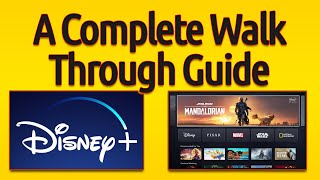 Disney Plus | A Complete Walk-through