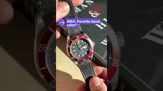 AMA - What's your favorite bezel color on the Tudor Black Bay?