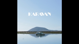 Karavan - La Experiencia