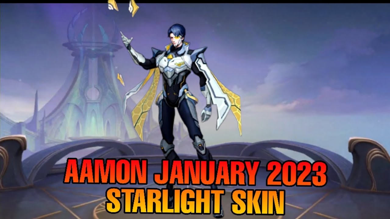 January 2023 Starlight Skin Aamon | No MORE STARLIGHT SKIN CHOICES 😭 ...