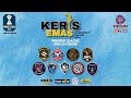 KERIS EMAS COMMUNITY LEAGUE | PREMIER LEAGUE - 2ND DIV | NEMESIS FC II VS VOCKET FC