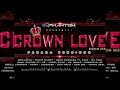 crown love riddim (by dj peten  dj phanton )