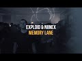 Exploid & NIINEX - Memory Lane (OUT NOW!)