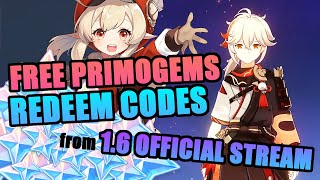 [END]LIMITED FREE PRIMOGEMS CODES!(24h) FROM 1.6 PATCH LIVESTREAM | Genshin Impact