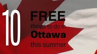 10 free things to do in Ottawa this summer