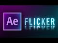 Quick AE Tutorial: Flickering Text Animation (Quick and Easy)