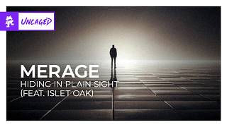 Merage - Hiding In Plain Sight (feat. Islet Oak) [Drum and Bass | Monstercat]