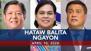 UNTV: Hataw Balita Ngayon   |    April 10, 2024