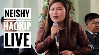 Neishy Haokip Live 2021