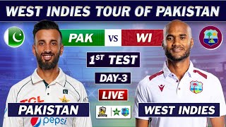 PAKISTAN vs WEST INDIES 1st TEST MATCH DAY 3 LIVE COMMENTARY | PAK vs WI TEST LIVE | session 1