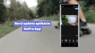 Predstavenie aplikácie GoPro App | SmartWear.sk