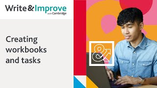 Creating workbooks and tasks in Write & Improve