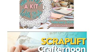 Scraplift Crafternoon/How to Kill a Kit with Style