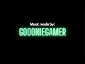 My first Music Video!!! | GooonieGamer Theme