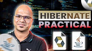 #4 Hibernate Tutorial | Practical