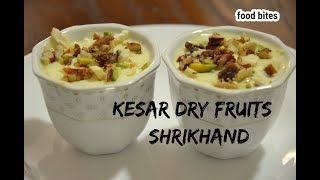 Kesar  Dry Fruits Shrikhand |  Flavored  Greek Yoghurt | Diwali Recipe | Recipe by FOOD BITES