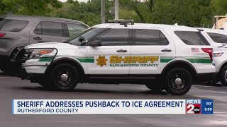 Rutherford County sheriff addresses pushback to ICE agreement