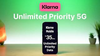 Klarna Mobile Review: Unlimited Priority 5G Data for $35!
