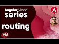 Angular Video Series Part 18 || Routing in Angular