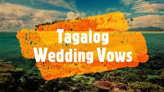 Wedding Vow \u0026 Quotes / Tagalog