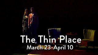 Vermont Stage Presents 'The Thin Place'