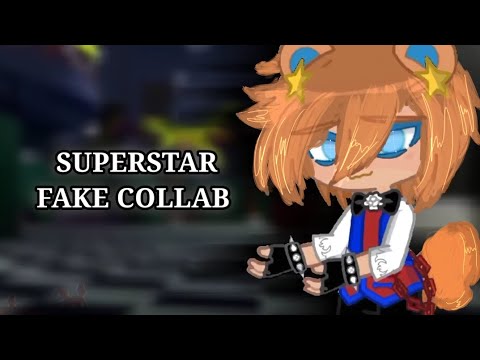 Superstar Fake Collab Read Description Youtube