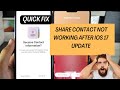 Quick Fix: Share Contact Not Working After iOS 17 Update