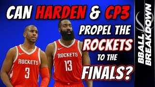 Can HARDEN & CP3 Propel The ROCKETS To The FINALS?