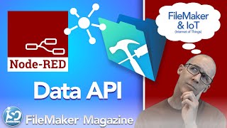 Using Node-RED & the FileMaker Data API