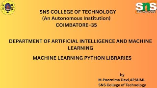 MACHINE LEARNING PYTHON LIBRARIES-2|APPLIED MACHINE LEARNING|SNS INSTITUTIONS