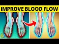 Top 10 Foods that Improve Blood Circulation in Legs | Increase Blood Flow in Legs & Feet