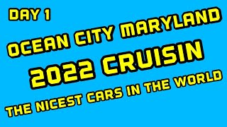 Ocean City Maryland Cruisin 2022!