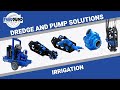 EDDY Pump - Irrigation - Dredge and Pump Solutions