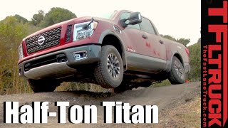 2017 Nissan Titan Half-Ton: Everything Your Ever Wanted to Know