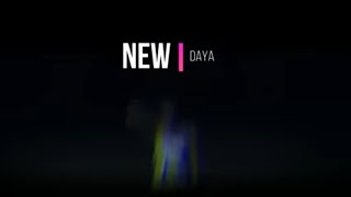 New - Daya (Lyrics Español /Inglés)
