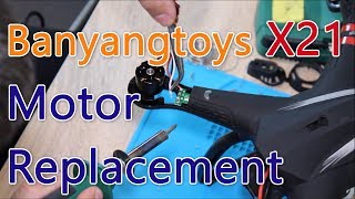 Bayangtoys X21/X22 - Motor Replacement / Disassembly