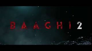 Baaghi 2 Official Trailer || Tiger Shroff || Disha Patani || Sajid Nadiadwala || Ahmed Khan