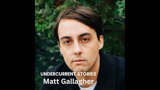 The Truth About the War in Ukraine: Matt Gallagher