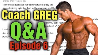 Question and Answer Greg Doucette Episode 6