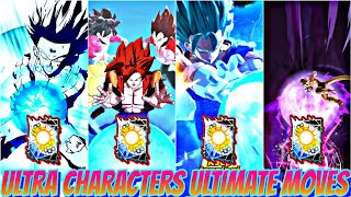 ULTRA CHARACTERS ALL ULTIMATE MOVES 🔥 IN DRAGON BALL LEGENDS