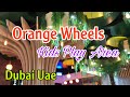 Orange Wheels Dubai | kids play area | loop video