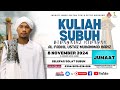 KULIAH SUBUH MJSYPM