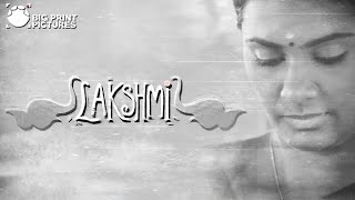 Lakshmi - Short Film | Sarjun KM | Sundaramurthy KS | Lakshmi Priyaa Chandramouli, Nandan, Leo Lakshmi - Short Film | Sarjun KM | Sundaramurthy KS | Lakshmi Priyaa Chandramouli, Nandan, Leo