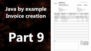 Invoice creation part 9 (Java by Example)
