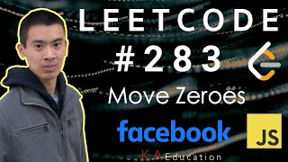 Solving LeetCode 283 in JavaScript (Move Zeroes)